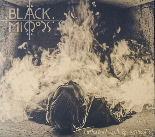 Black Mirrors : Tomorrow Will Be Without Us